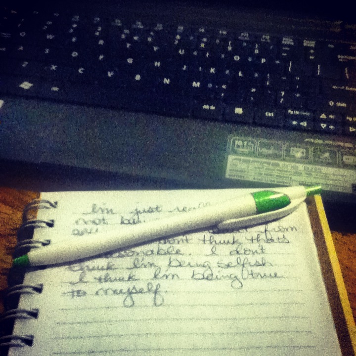 Encouraging notes to myself in my journal from a quiet evening of reflecting and introspection--what the New Year is all about. 